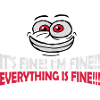 everything is fine quote