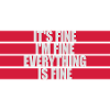 everything is fine quote