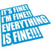 everything is fine quote