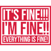 everything is fine quote