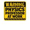 Professeur de physique au travail