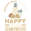 Potato milk saying