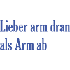 Arm dran #humor