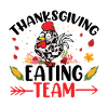 Thanksgiving eating team