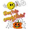 Don t do candy kids