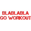 Blablabla Go Workout 4