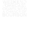 Wochenendprognose Zigarren Mit Bourbon-chance