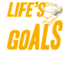 Lifes About Goals and Assists