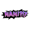 Nani?!?