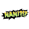 Nani?!?