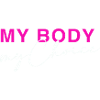 My Body - My Choice