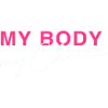 My Body - My Choice