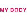 My Body - My Choice