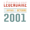Légendaire Depuis Octobre 2001 Anniversaire