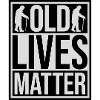 old lives matter quote