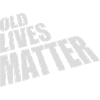 old lives matter quote