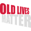old lives matter quote