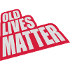 old lives matter quote