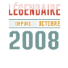 Légendaire Depuis Octobre 2008 Anniversaire