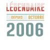 Légendaire Depuis Octobre 2006 Anniversaire