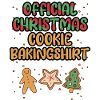 Christmas Cookies Cookie Baking Shirt