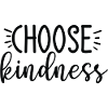 Choose Kindness