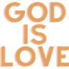 God Is Love - Christian Quote