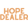 Hope Dealer - Christian Quote