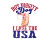 Hot Diggity Dog I Love USA - sausage