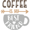 Coffee is my friend