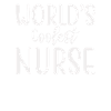 Worlds Coolest Nurse