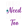 Nurses also need injections