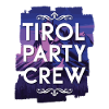 Tirol Party Crew