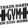 Train hard Gym