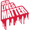 old lives matter quote