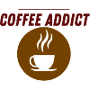 COFFEE ADDICT