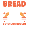 Brotbacken Geschenk Bäckerei Zitat Bäcker