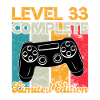 Level 33 complete Gaming Birthday