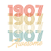 Funny Birthday Awesome 1907