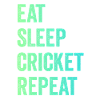 Manger Sommeil Cricket répéter