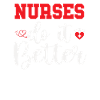 NURSES DO IT BETTER
