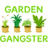 Garden Gangster