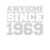 Awesome since 1969