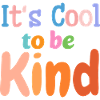 C’est cool d’être gentil