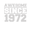 Awesome since 1972