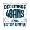 DÉCEMBRE 48 Ans | Édition limitée