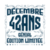 DÉCEMBRE 42 Ans | Édition limitée