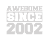 Awesome since 2002