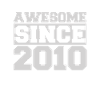 Awesome since 2010