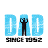 Proud Dad Since 1952